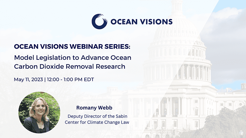 Ocean Visions Webinar Series: Model Legislation to Advance O